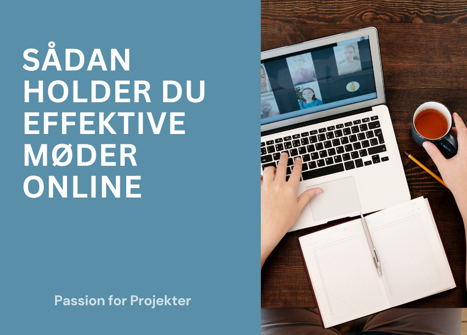 Sådan holder du effektive møder online